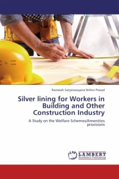 Silver lining for Workers in Building and Other Construction Industry - Nithin Prasad, Ramaiah Satyanarayana