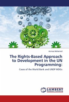 The Rights-Based Approach to Development in the UN Programming: