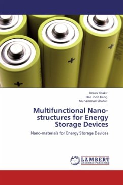 Multifunctional Nano-structures for Energy Storage Devices - Shakir, Imran;Kang, Dae Joon;Shahid, Muhammad