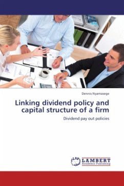 Linking dividend policy and capital structure of a firm