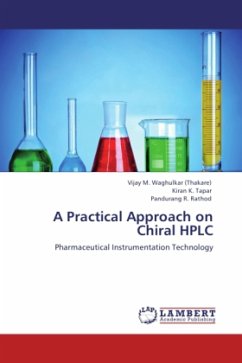 A Practical Approach on Chiral HPLC