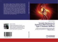 Incretin Hormones & Oxidative DNA Damage in Type 2 Diabetes Mellitus