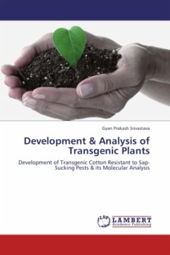 Development & Analysis of Transgenic Plants