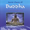 Sacred Chants Of Buddha - Bild 1