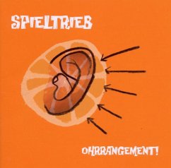 Ohrrangement! - Spieltrieb