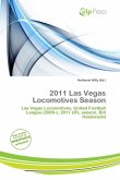 2011 Las Vegas Locomotives Season