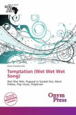 Temptation (Wet Wet Wet Song)