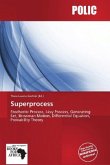 Superprocess Superprocess