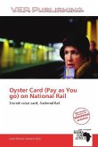 Oyster Card (Pay as You go) on National Rail