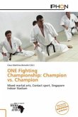 ONE Fighting Championship: Champion vs. Champion