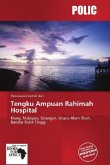 Tengku Ampuan Rahimah Hospital