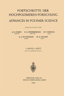 Fortschritte der Hochpolymeren-Forschung / Advances in Polymer Science - Ferry, John D.;Overberger, Charles G.;Schulz, Prof. Dr. G. V.