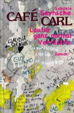 Café Carl - Seynsche, Gabriele