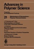 Mechanisms of Polyreactions - Polymer Characterization
