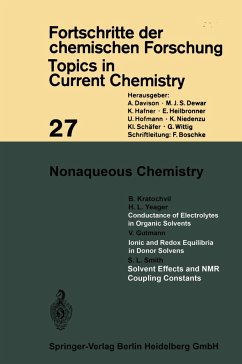 Nonaqueous Chemistry - Houk, Kendall N.; Wong, Chi-Huey; Wong, Henry N. C.; Olivucci, Massimo; Hunter, Christopher A.; Krische, Michael J.; Lehn, Jean-Marie; Ley, Steven V.; Yamamoto, Hisashi; Thiem, Joachim; Venturi, Margherita; Vogel, Pierre