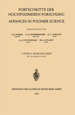 Fortschritte der Hochpolymeren-Forschung / Advances in Polymer Science - Ferry, John D.;Overberger, Charles G.;Schulz, Prof. Dr. G. V.