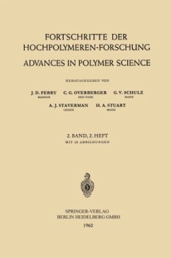 Fortschritte der Hochpolymeren-Forschung / Advances in Polymer Science - Ferry, John D.;Overberger, Charles G.;Schulz, Prof. Dr. G. V.