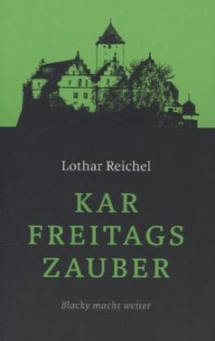 Karfreitagszauber - Reichel, Lothar