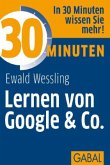 30 Minuten Lernen von Google & Co.