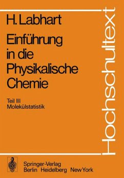 Einführung in die Physikalische Chemie - Labhart, Heinrich