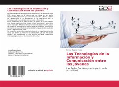 Las Tecnologías de la Información y Comunicación entre los jóvenes - Álvarez Faedo, Emma