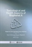 Toxicological and Health Aspects of Bisphenol a