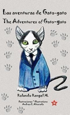 Las aventuras de Gato-gato * The Adventures of Gato-gato - Rangel, Rolando