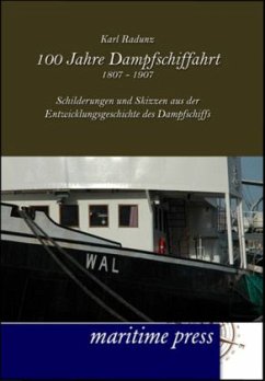 100 Jahre Dampfschiffahrt 1807-1907