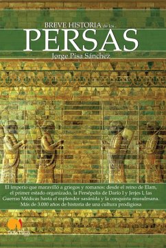 Breve Historia de Los Persas - Pisa Shez, Jorge