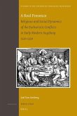 A Real Presence: Religious and Social Dynamics of the Eucharistic Conflicts in Early Modern Augsburg 1520-1530