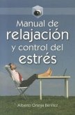 Manual de Relajacion y Control del Estres