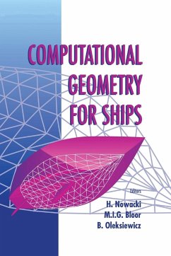 COMPUTATIONAL GEOMETRY FOR SHIPS - H Nowacki, M I G Bloor & B Oleksiewicz