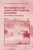 International Law and Armed Conflict: Exploring the Faultlines