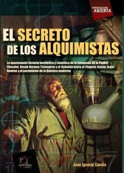 El Secreto de Los Alquimistas - Cuesta, Juan Ignacio