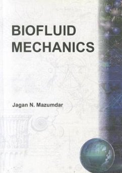 Biofluid Mechanics - Mazumdar, Jagannath