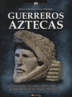 Guerreros Aztecas - Cervera, Marco