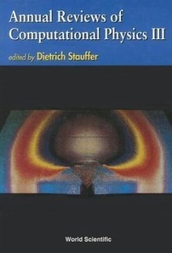 Annual Reviews of Computational Physics III