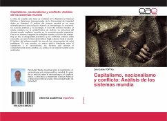 Capitalismo, nacionalismo y conflicto: Análisis de los sistemas mundia - Toptas, Zeki Safak