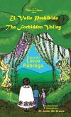 El Valle Prohibido * The Forbidden Valley