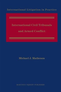 International Civil Tribunals and Armed Conflict - Matheson, Michael