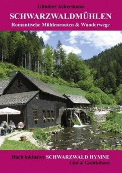 Schwarzwaldmühlen - Ackermann, Günther