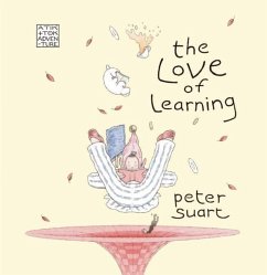 The Love of Learning - Suart, Peter