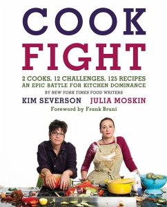 Cookfight - Moskin, Julia; Severson, Kim