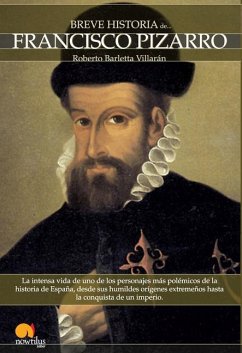 Breve Historia de Francisco Pizarro - Barletta Villar, Roberto