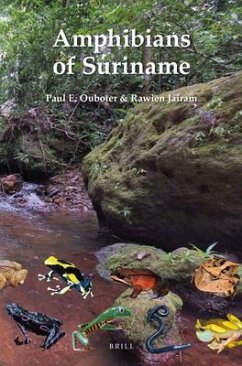 Amphibians of Suriname - Ouboter, Paul E; Jairam, Rawien