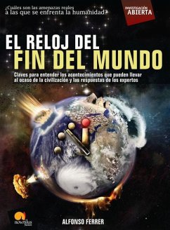 El Reloj del Fin del Mundo - Ferrer, Alfonso