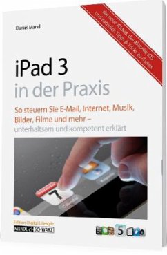 Das neue iPad in der Praxis - Mandl, Daniel