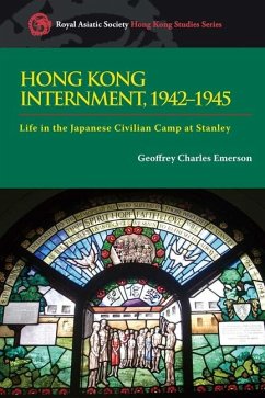 Hong Kong Internment, 1942-1945 - Emerson, Geoffrey Charles