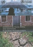 Guidance on Water Supply and Sanitation in Extreme Weather Events