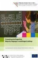 Promoting Plurilingualism - Majority Language in Multilingual Settings (08/02/2012) - Council of Europe, Directorate